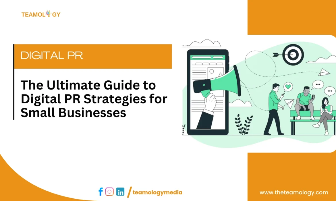 Digital PR Strategies for Small Business
