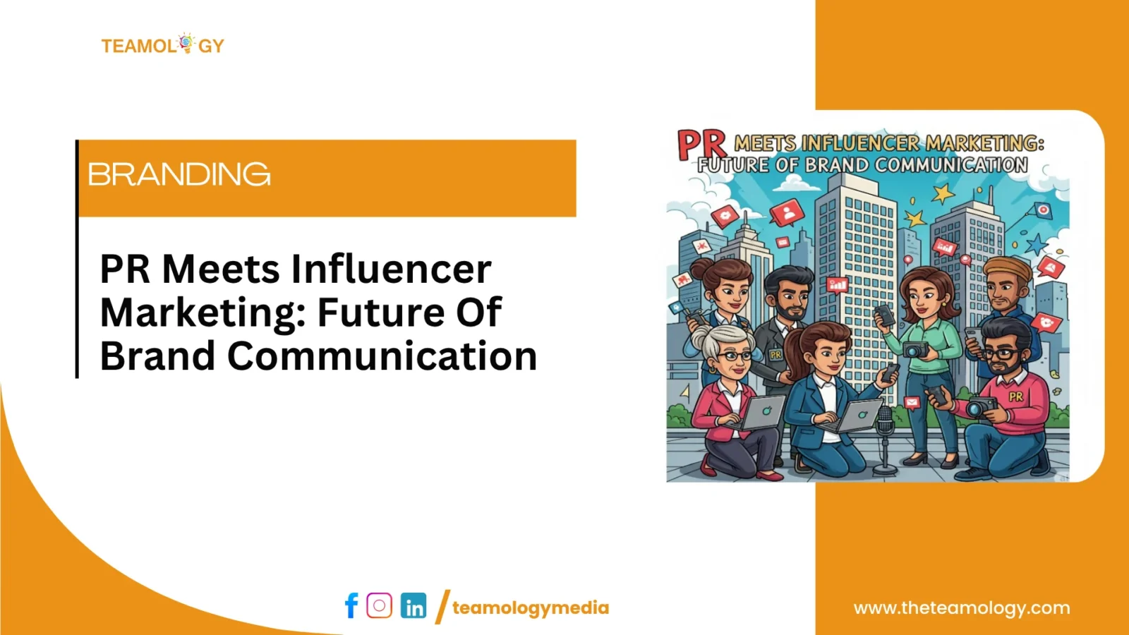 PR and Influencer Marketing Brand Communication