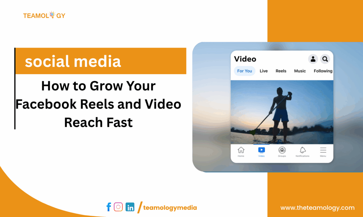 How to Grow Your Facebook Reels and Video Reach