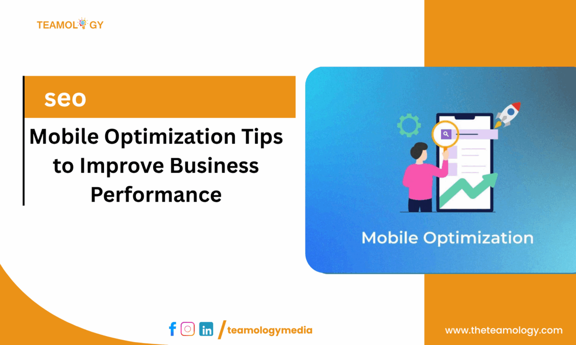 Mobile Optimization Tips to Improve Business Performance